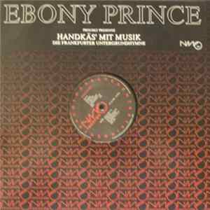 Ebony Prince - Handkäs' Mit Musik (Die Frankfurter Untergrundhymne) Mp3