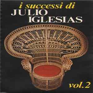 Sergio Mauri - I Successi Di Julio Iglesias Vol. 2 Mp3