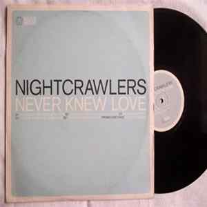 Nightcrawlers - never knew love Mp3