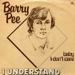 Barry Pee - I Understand Mp3