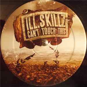 Ill.Skillz & A.C. - Can't Touch This / Redemption Mp3