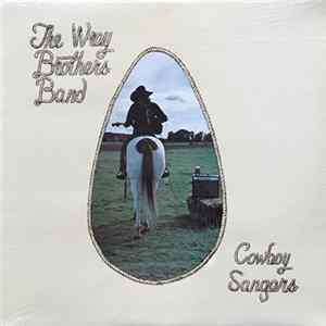 The Wray Brothers Band - Cowboy Sangers Mp3
