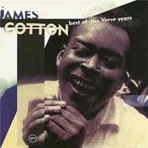 James Cotton - Best Of The Verve Years Mp3