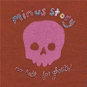 Minus Story - No Rest For Ghosts Mp3