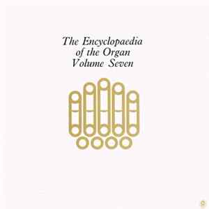 Diderik Buxtehude, Marie-Claire Alain - The Encyclopaedia Of The Organ Volume Seven Mp3