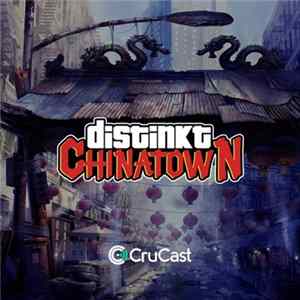Distinkt - Chinatown Mp3