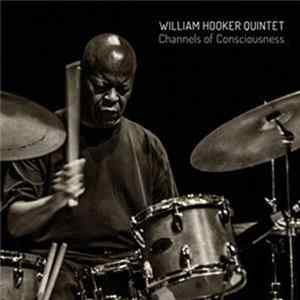 William Hooker Quintet - Channels Of Consciousness Mp3