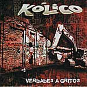 Kólico - Verdades A Gritos Mp3