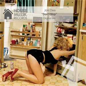 Joris Dee - Don't Stop Mp3