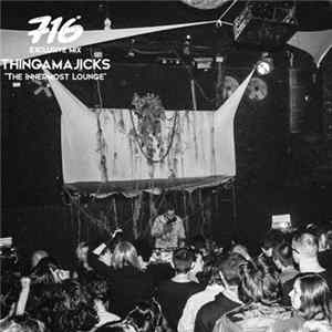 Thingamajicks - The Innermost Lounge Mp3