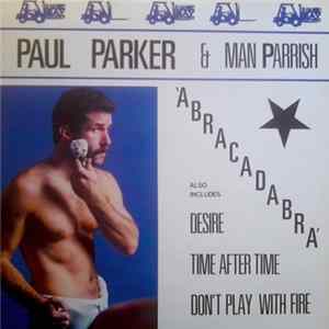 Paul Parker & Man Parrish - Abracadabra Mp3
