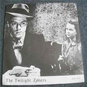 Twilight Zoners - Brighton Rock Mp3