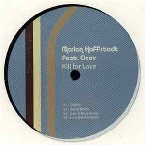 Marlon Hoffstadt Feat. Cleov - Kill For Love Mp3
