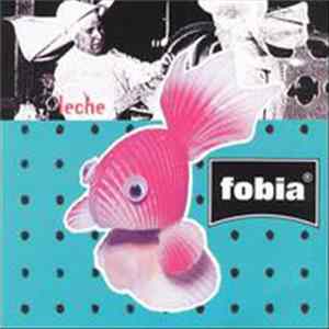 Fobia - Leche Mp3