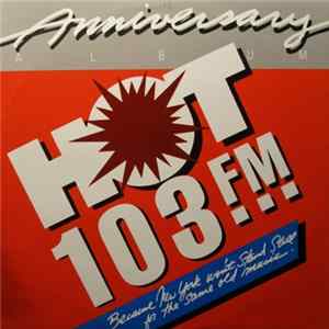 Various - Hot 103 Anniversary Album Mp3