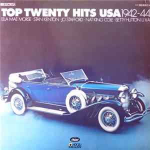 Various - Top Twenty Hits USA 1942-44 Mp3