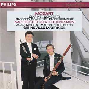 Mozart - Karl Leister • Klaus Thunemann, Academy Of St. Martin In The Fields, Sir Neville Marriner - Clarinet Concerto • Bassoon Concerto • Fagottkonzert Mp3