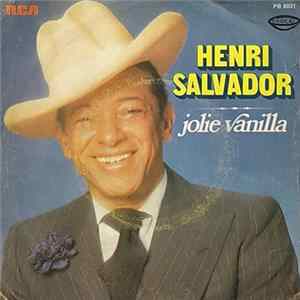 Henri Salvador - Jolie Vanilla Mp3