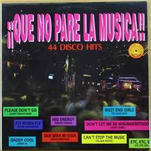 Various - ¡¡¡Que No Pare La Musica!!! 44 Disco Hits Mp3