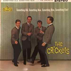 The Crickets - Something Old, Something New, Something Blue, Somethin' Else !!!!!! Mp3