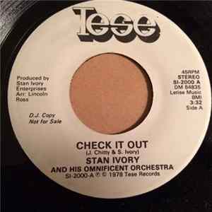 Stan Ivory And His Omnificent Orchestra - Check It Out / Check It Out II Mp3