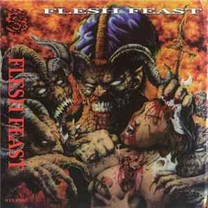 Flesh Feast - Flesh Feast Mp3