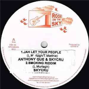 Anthony Que & Skycru - Jah Let Your People / Wisemen Mp3