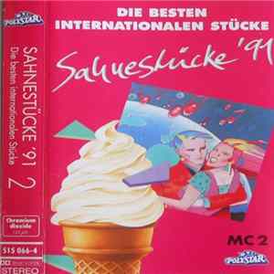 Various - Sahnestücke '91 - Die Besten Internationalen Stücke - MC2 Mp3