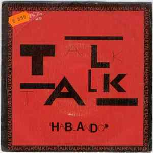 Talk Talk - Hablando Mp3