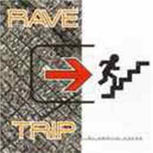 Various - Rave Trip Mp3