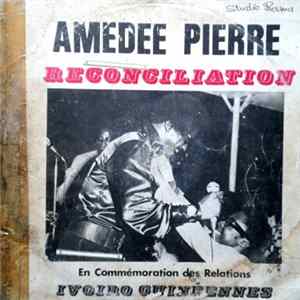Amédée Pierre - Reconciliation Mp3