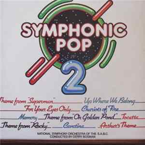 National Symphony Orchestra Of The S.A.B.C. - Symphonic Pop 2 Mp3