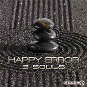 Happy Error - 3 Souls Mp3