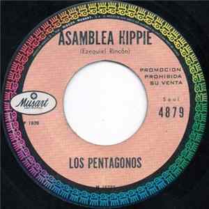 Los Pentagonos - Asamblea Hippie Mp3