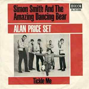 Alan Price Set - Simon Smith And The Amazing Dancing Bear / Tickle Me Mp3