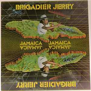 Brigadier Jerry - Jamaica Jamaica Mp3
