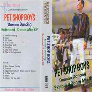 Pet Shop Boys - Domino Dancing Extended Dance Mix '89 Mp3