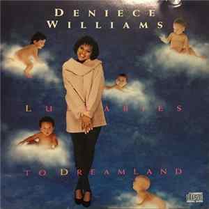 Deniece Williams - Lullabies To Dreamland Mp3