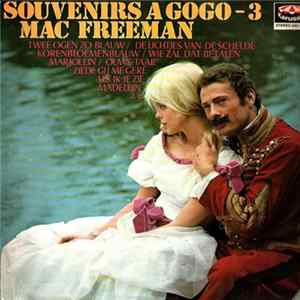 Mac Freeman - Souvenirs A Gogo - 3 Mp3