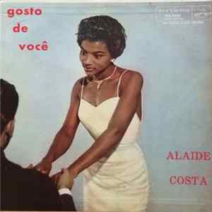 Alaide Costa - Gosto de você Mp3