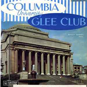 The Columbia University Glee Club - Columbia University Glee Club Mp3
