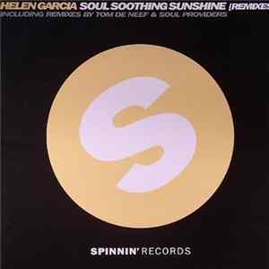 Helen Garcia - Soul Soothing Sunshine (Remixes) Mp3