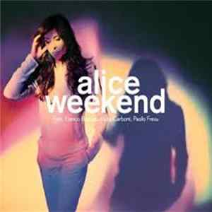 Alice - Weekend Mp3