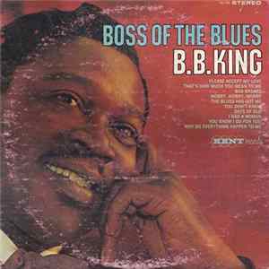 B.B. King - Boss Of The Blues Mp3