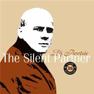 DJ Bootsie - The Silent Partner Mp3
