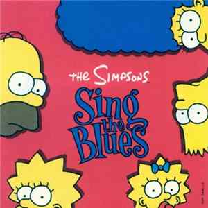 The Simpsons - The Simpsons Sing The Blues Mp3