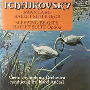 Tchaikovsky, Vienna Symphony Orchestra - Swan Lake Ballet Suite, Op.20 / Sleeping Beauty Ballet Suite, Op.66a Mp3