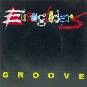 Eurogliders - Groove Mp3