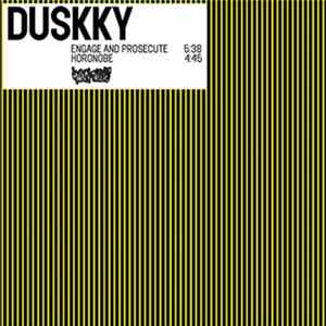 Duskky - Engage And Prosecute / Horonobe Mp3