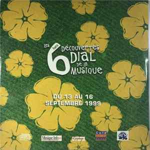 Various - Les 6èmes Découvertes DIAL De La Musique Mp3